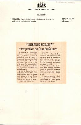 Unibanco-Ecologia" retrospectiva na Casa da Cultura