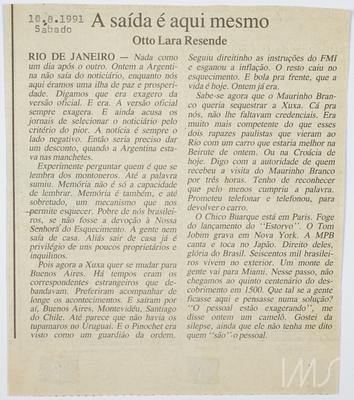 A saída é aqui mesmo