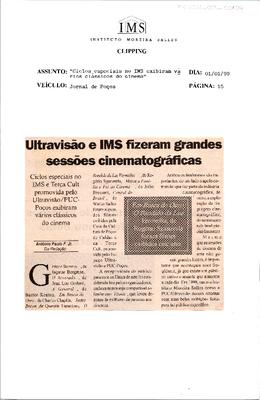 Utravisão e IMS fizeram grandes sessões cinematográficas