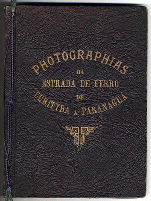Álbum Fotografias da Estrada de ferro Curitiba-Paranaguá