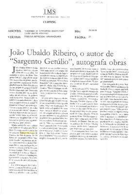 João Ubaldo Ribeiro, o autor de "Sargento Getúlio",;autogafa obras