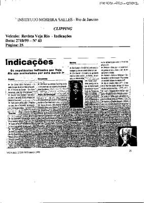 Indicações: Os espetáculos indicados por por Veja Rio são assinalados por essa ;marca - Exposições