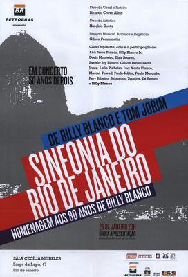De Billy Blanco e Tom: Sinfonia do Rio de Janeiro - Homenagem aos 80 anos de Billy Blanco