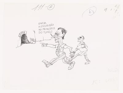 Ou "cada governo tem o povo que merece."