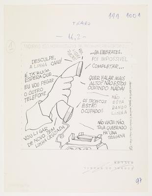 Enquanto isso, no Ministério da Incomunicabilidade...