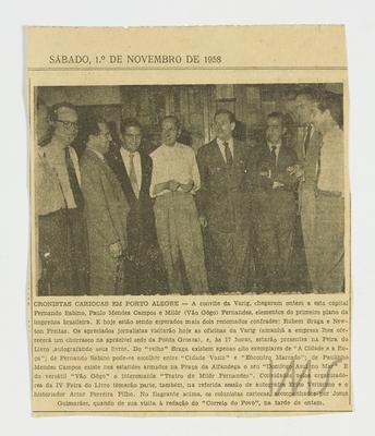 Cronistas cariocas em Porto Alegre...