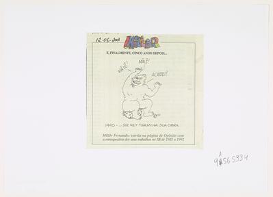 1990 - ...Sir Ney termina sua obra.