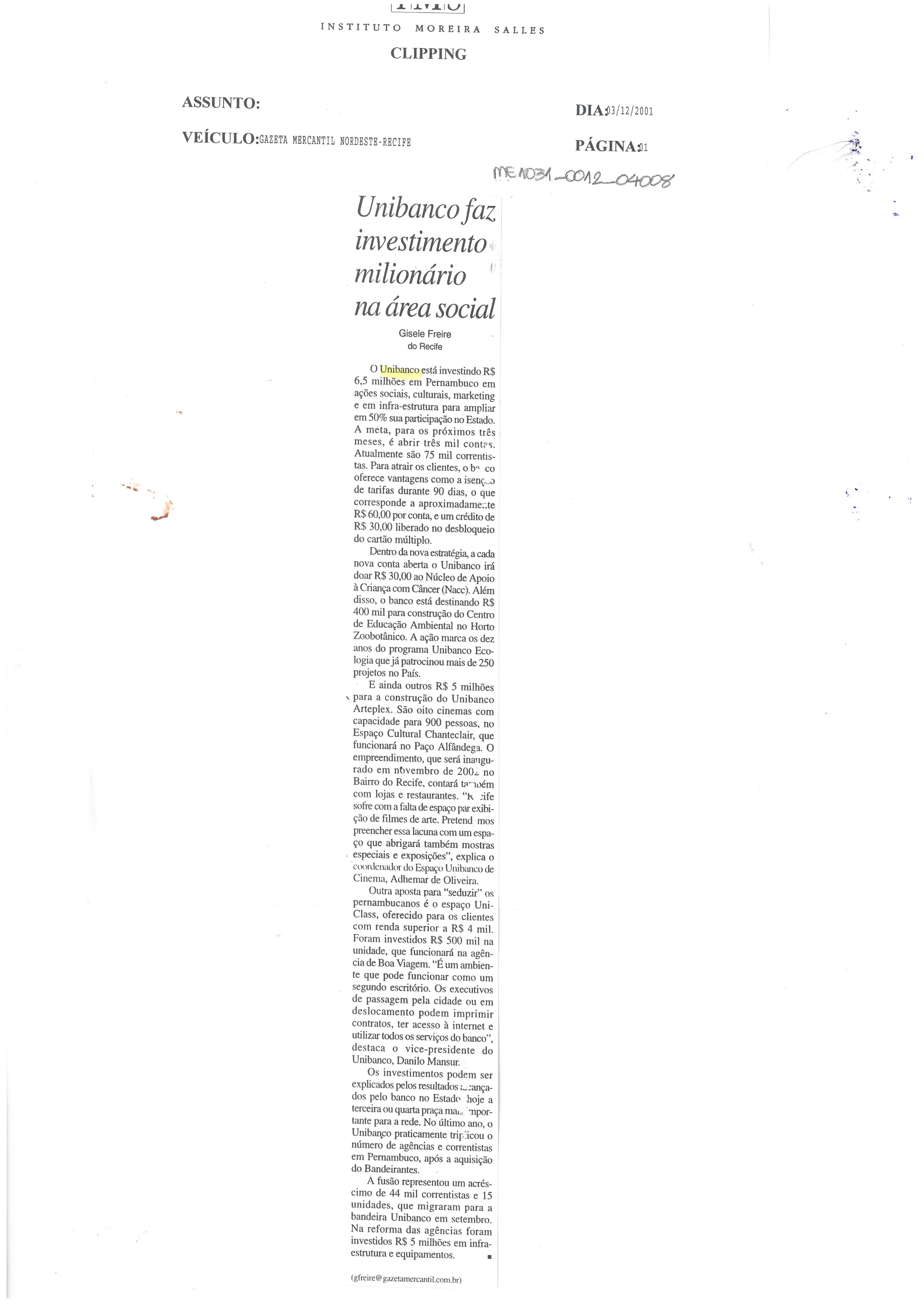 Unibanco faz investimento milionário na área social