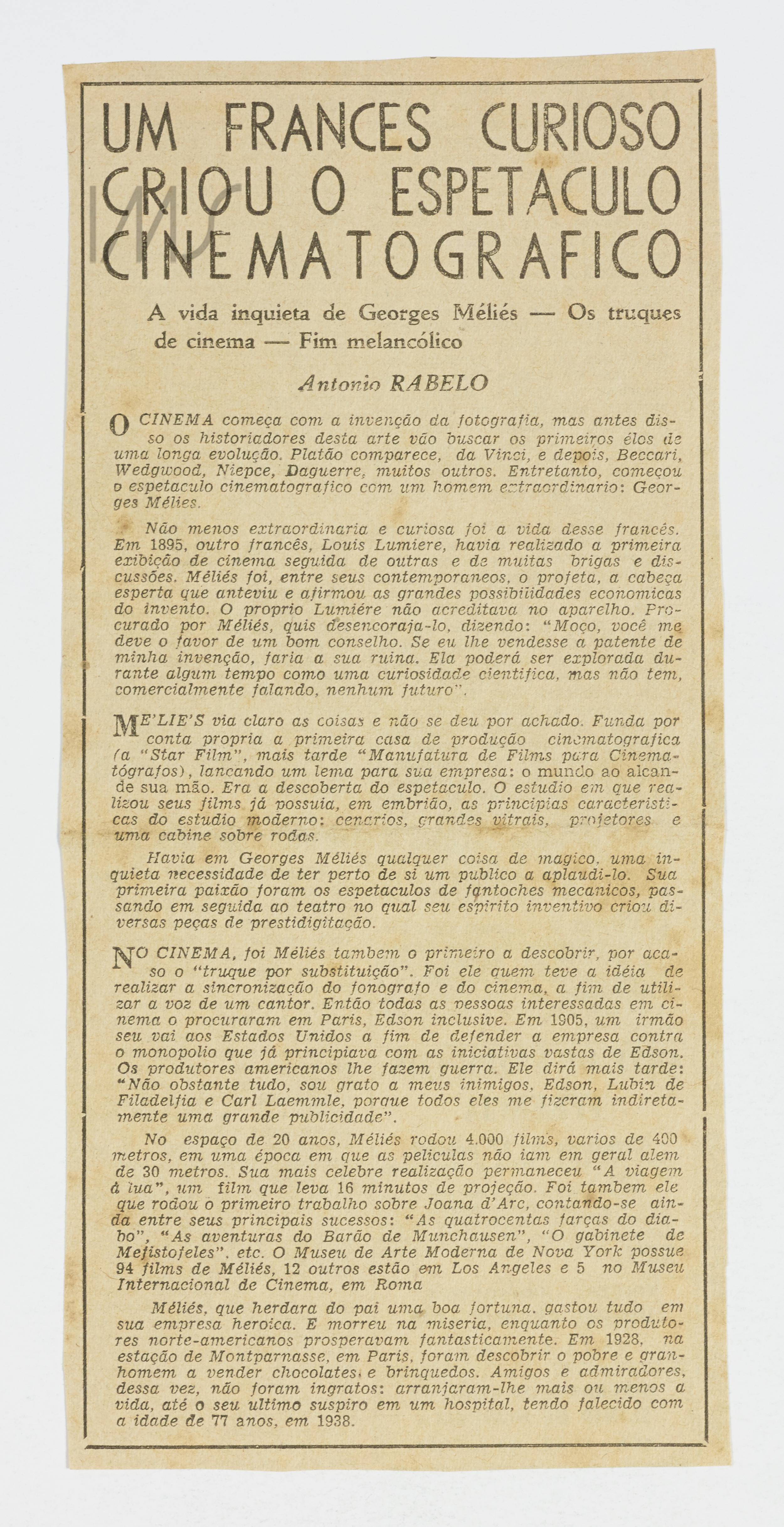 Um francês curioso criou o espetáculo cinematográfico