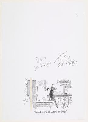 "Good morning... Aqui é o Jorge".