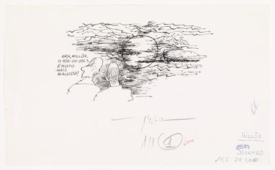 - Ora, Millôr, o pôr-do-sol é muito mais machista!