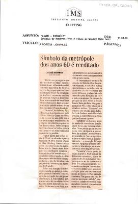 Símbolo da metrópole dos anos 60 é editado