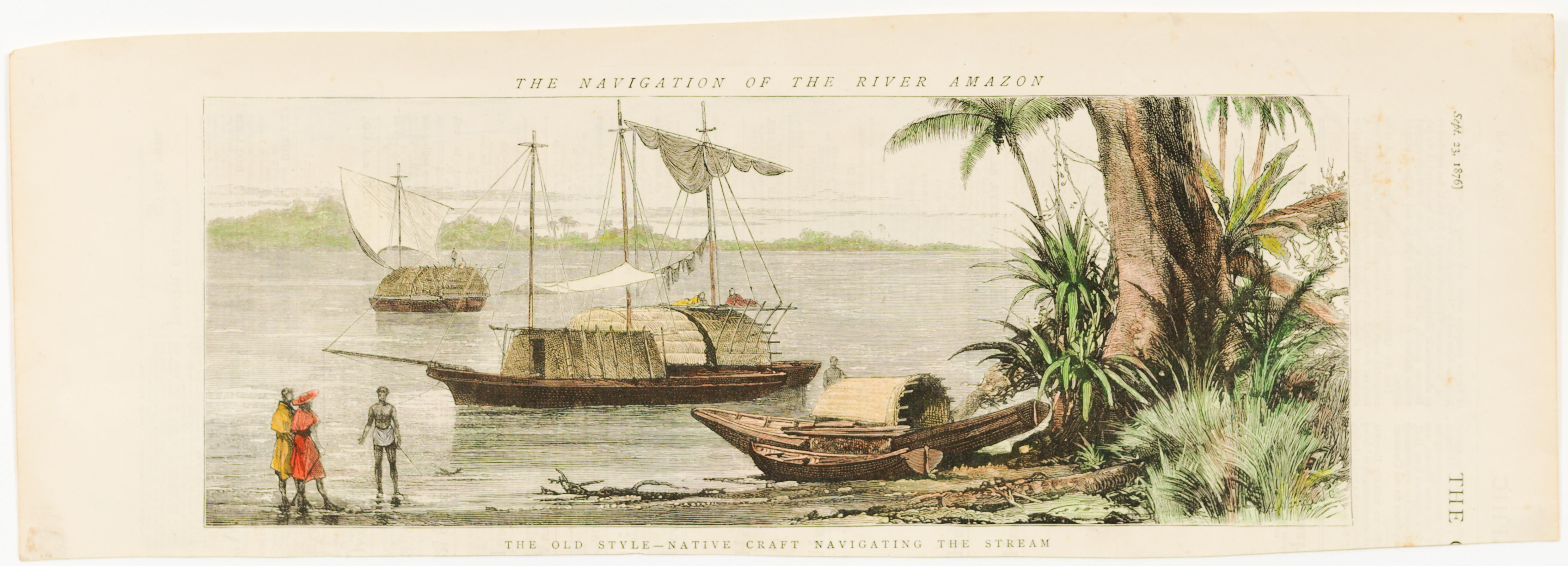 The navigation of the River Amazon. The old style - native craft navigating the stream