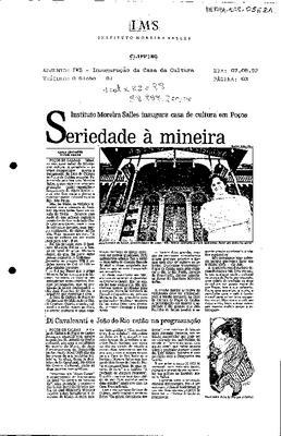 Seriedade à mineira: Instituto Moreira Salles inaugura Casa da Cultura