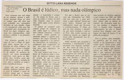 O Brasil é lúdico, mas nada olímpico