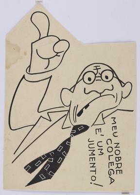 Meu nobre colega é um jumento!