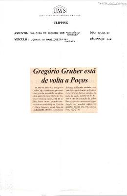 Gregório Gruber está de volta a Poços