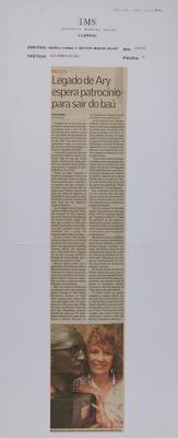 Legado de Ary espera patrocínio para sair do baú