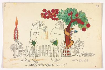 - Adão, nós somos unisex!