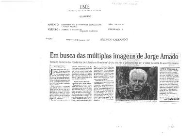 Em busca das múltiplas imagens de Jorge Amado:Terceiro número dos ;'Cadernos de Literatura Brasileira' dribla clichês e preconceitos em análise ;da obra do escritor baiano