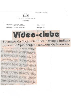 Vídeo-clube: Sucessos da ficção científica e trilogia Indiana Jones, de Spielberg, ;as atraçoes de fevereiro