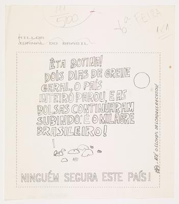 Ninguém segura este país!