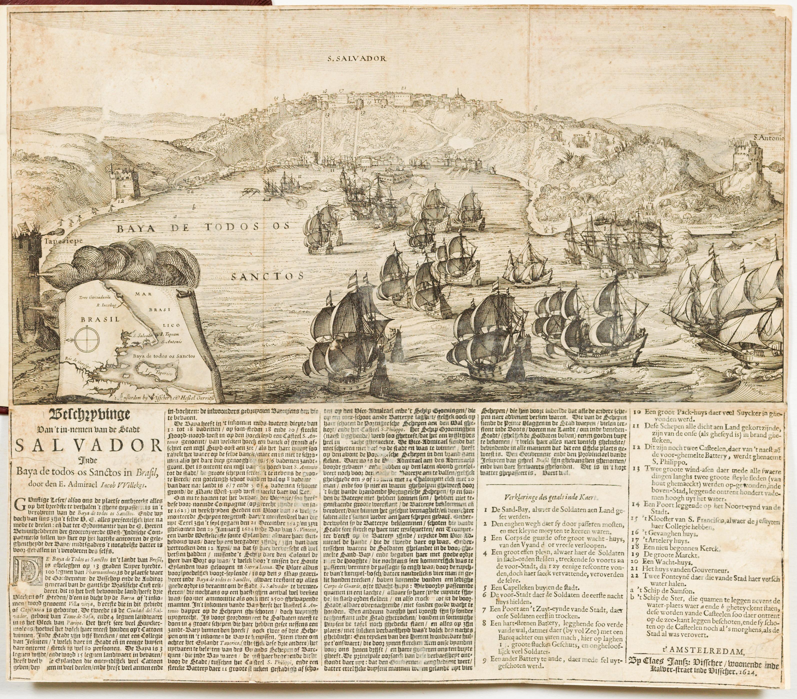 Beschryvinge Van't in-nemen van de Stadt Salvador Inde Baya de todos os Sanctos in Brasil, door den E. Admirael Jacob V Villekes