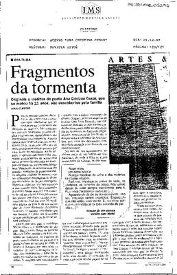 Fragmentos da tormenta: Orinais e inéditos da poeta Ana Cristina Cesar, ;que se matou há 11 anos, são descobetos pela família