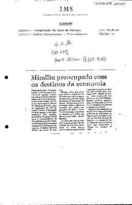 Mindlin preocupa com os destinos da economia