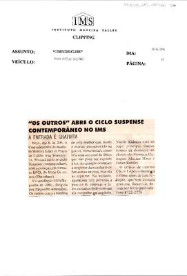 "Os Outros" abreciclo de suspense contemporâneo no IMS: A entrada é ;gratuita