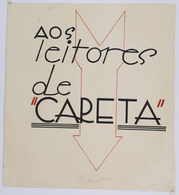 Aos leitores de "Careta"