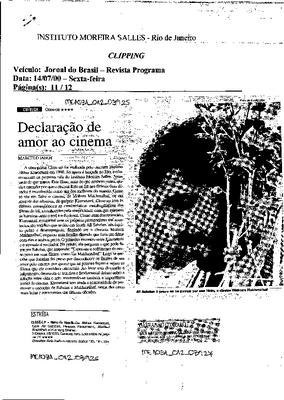 Estréia;Declaração de amor ao cinema;Gávea/São Conrado