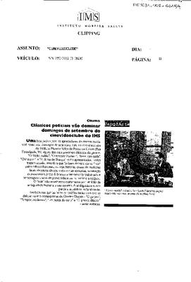 Cinema: Clássicos policiais vão dominar domingos de setembro do cine-videoclub ;do IMS