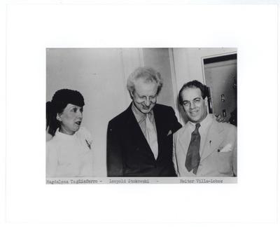 Magdalena Tagliaferro, Leopold Stokowski e Villa-Lobos
