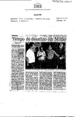 Tempo de desatino em Minas