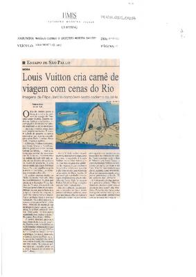 Moda: Louis Vuitton cria carnê de viagem com cenas do Rio: Imagens de Filipe ;Jardim compõem sexto caderno da série