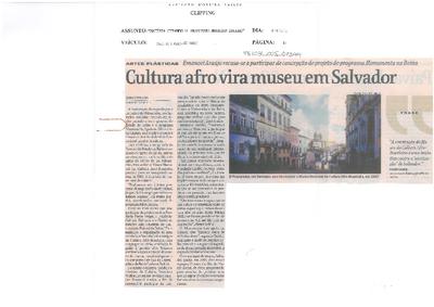 Cultura afro vira museu em Salvador