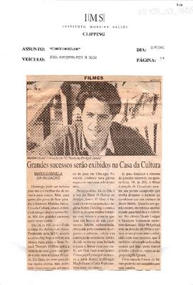 Grandes sucessos serão exibidos na Casa da Cultura