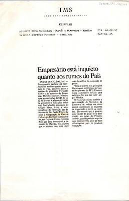 Empresário está inquieto quanto aos rumos do País