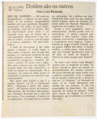 Doidos são os outros