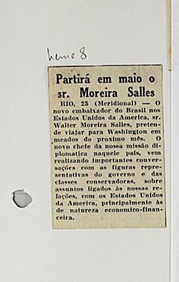 Partirá em maio o sr. Moreira Salles