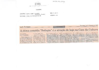 Variedades: A ótima comédia "Sedução" é a atração de hoje na Casa da Cultura