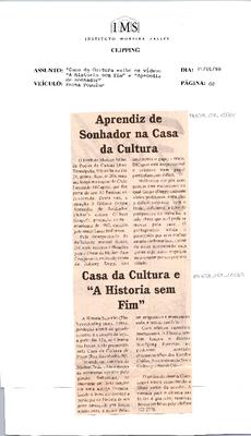 Aprendiz de Sonhador na Casa da Cultura;Casa da Cultura e "A História sem Fim"
