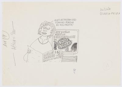 - Eles só fazem isso comigo porque eu sou preta!