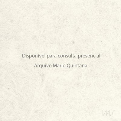 Poesia - Caderno H;Amor secreto de Quintana nas telas;Do caderno H;Do caderno H;Do caderno H;Centenário de Mario Quintana;A festa do poeta;Integrado às comemorações do centenário...;O fantasma inglês de Quintana;Do caderno H;Do caderno H;Quintana candidato a uma vaga na ABL;O sapato furado do passarinho;Um sabor a Dante;Tudo prosa;Mario Quintana e minha Maria;Poesias de Quintana inspiram artistas;De coração aberto;Poemas;Mario Quintana