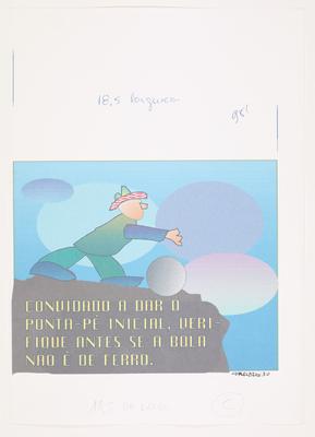 Convidado a dar o ponta-pé inicial, verifique antes se a bola não é de ferro.