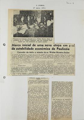 Marco inicial de uma nova etapa em prol da estabilidade econômica da Paulicéia - Coroada de êxito a missão do sr. Walther Moreira Salles