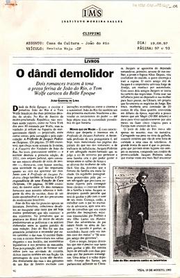 O dândi demolidor: Dois romances trazem à tona a prosa ferina de João do ;Rio, o Tom Wolfe carioca da Belle Époque