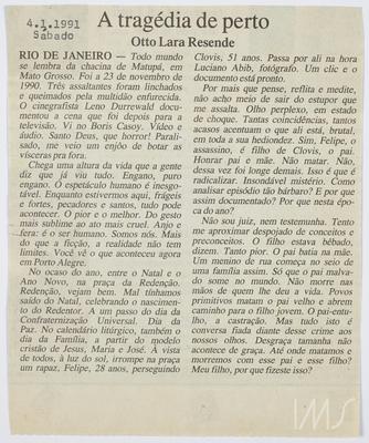 A tragédia de perto