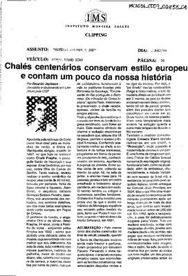 Chalés centenários conversam estilo europeu e contam um pouco da nossa histó-;ria